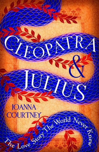 9780349432953-Cleopatra & Julius : The love story the world never knew