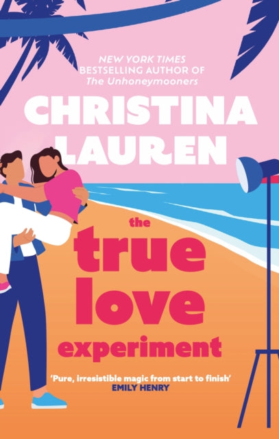 9780349433639-The True Love Experiment : The escapist opposites-attract rom-com of the summer from the bestselling author!