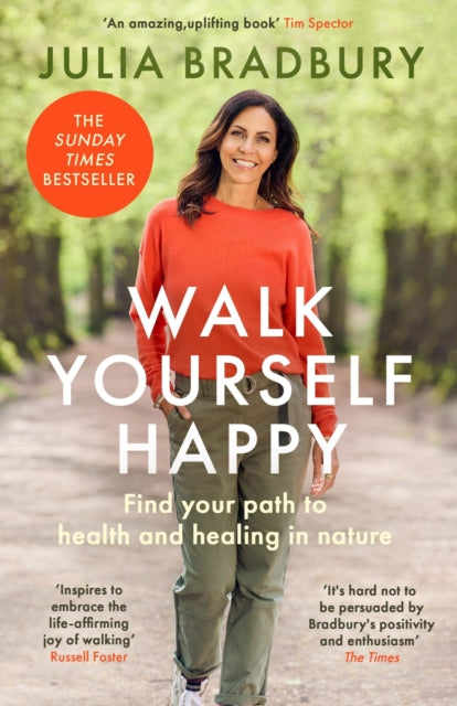 9780349436241-Walk Yourself Happy : Find your path to health and healing in nature