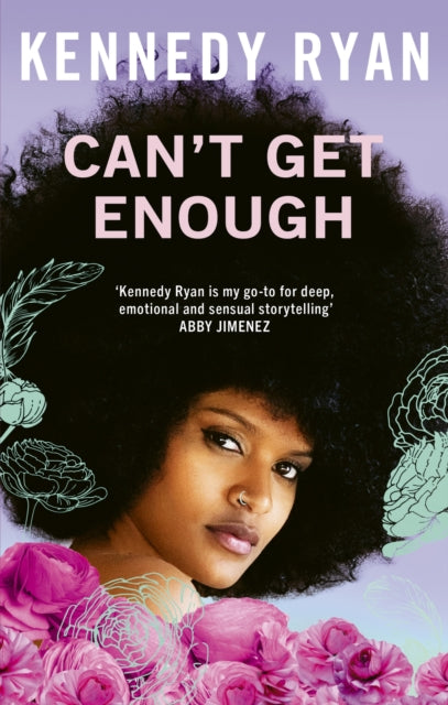 9780349436531-Can't Get Enough : A forbidden romance brimming with angst, heat, and hope.