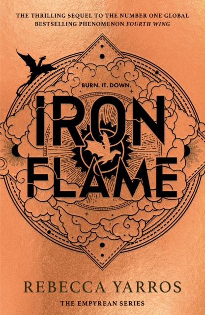 9780349437026-Iron Flame : DISCOVER THE GLOBAL PHENOMENON THAT EVERYONE CAN'T STOP TALKING ABOUT!