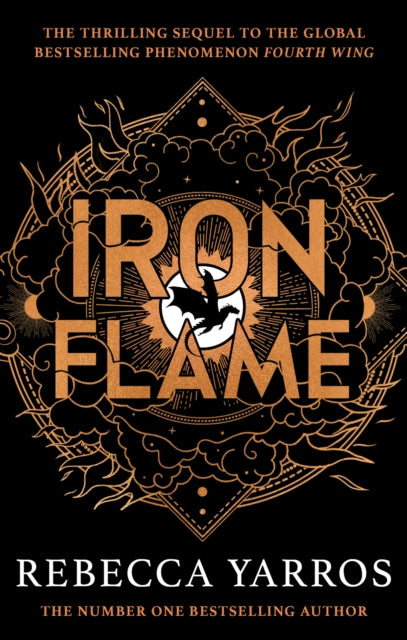 9780349437057-Iron Flame : DISCOVER THE GLOBAL PHENOMENON THAT EVERYONE CAN'T STOP TALKING ABOUT!