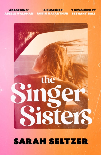 9780349437774-The Singer Sisters : An escapist family drama full of glamour and secrets