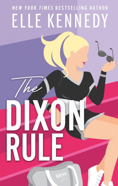 9780349439525-The Dixon Rule : The addictive, must-read hockey romance from TikTok sensation, Elle Kennedy!