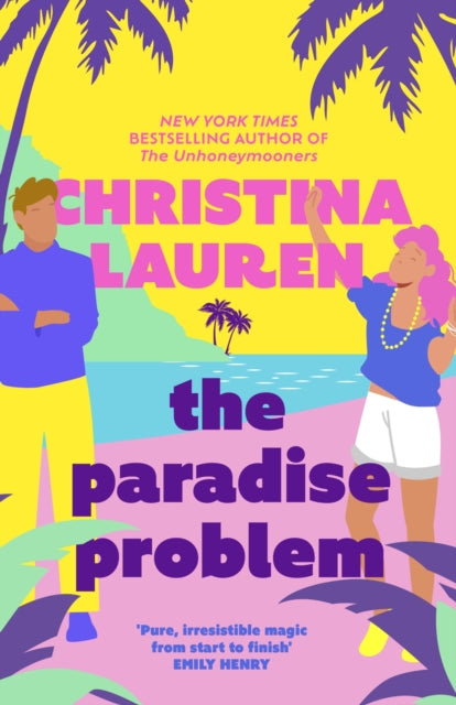 9780349440415-The Paradise Problem : A sparkling opposites-attract, fake-dating romance