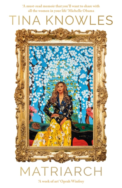 9780349703633, Matriarch : Beyonce's mother tells her story for the first time ever