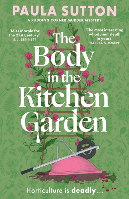 9780349703800, The Body in the Kitchen Garden : A completely addictive and charming cosy murder mystery