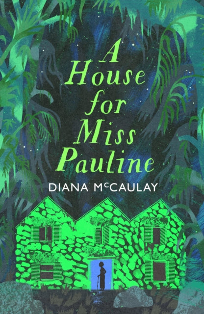 9780349704272-A House for Miss Pauline : 'One of the Caribbean's finest writers' Monique Roffey