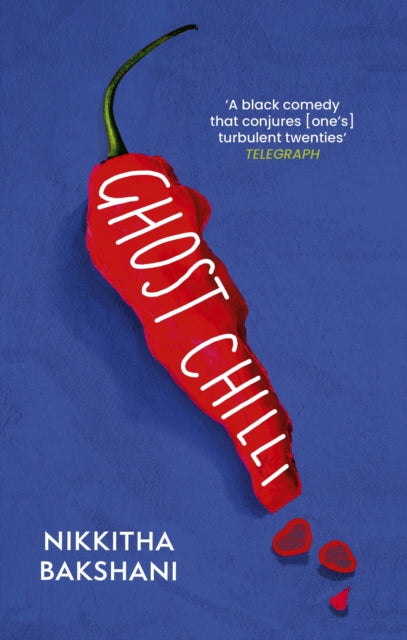 9780349727493, Ghost Chilli : 'Full of human comedy' (Lucie Elven)