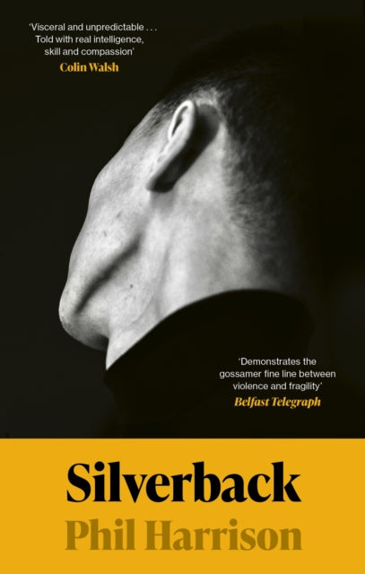 9780349728001-Silverback : 'A dark unnerving tale' (John Boyne)
