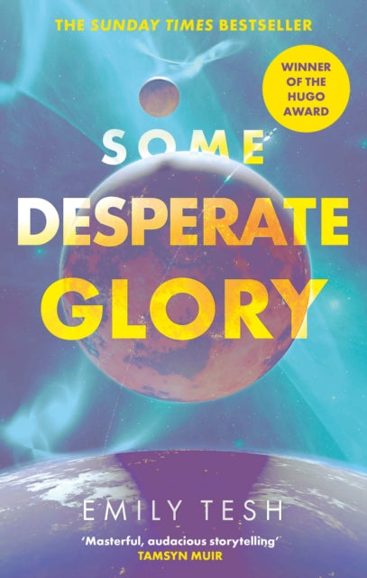 9780356517186-Some Desperate Glory : The Hugo Award-winning novel
