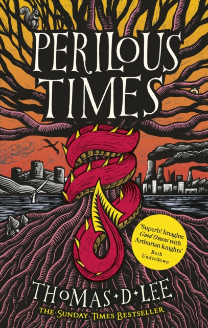 9780356518541-Perilous Times : The Sunday Times Bestseller compared to 'Good Omens with Arthurian knights'