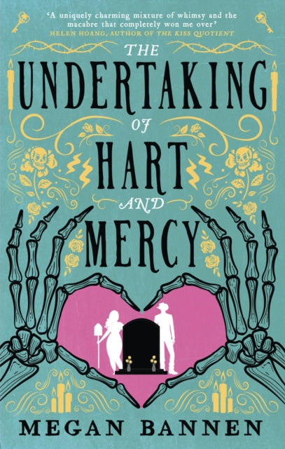 9780356518664-The Undertaking of Hart and Mercy : the swoonworthy fantasy romcom everyone's talking about!