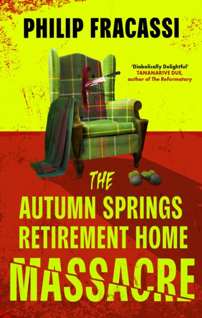 9780356520575, The Autumn Springs Retirement Home Massacre