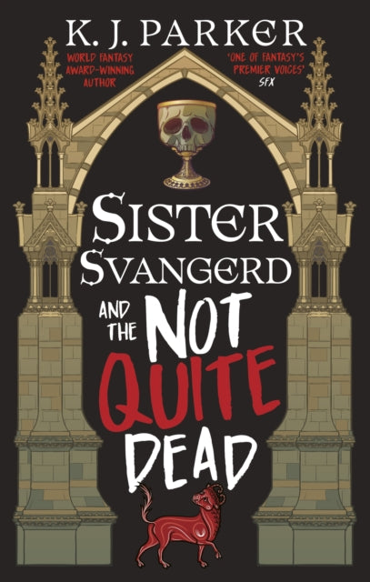 9780356520926, Sister Svangerd and the Not Quite Dead