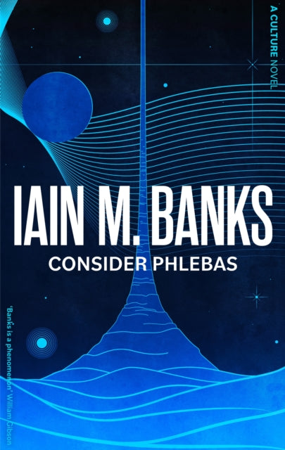 9780356521633-Consider Phlebas : A space opera of stunning power and awesome imagination from the modern master of SF