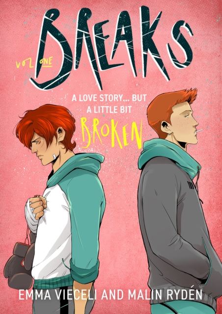 9780356522272-Breaks Volume 1 : The enemies-to-lovers queer webcomic sensation . . . that's a little bit broken
