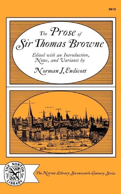 9780393006193, The Prose of Sir Thomas Browne