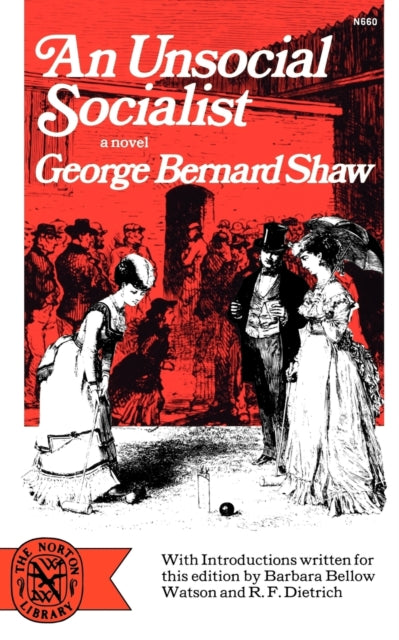 9780393006605, An Unsocial Socialist : A Novel