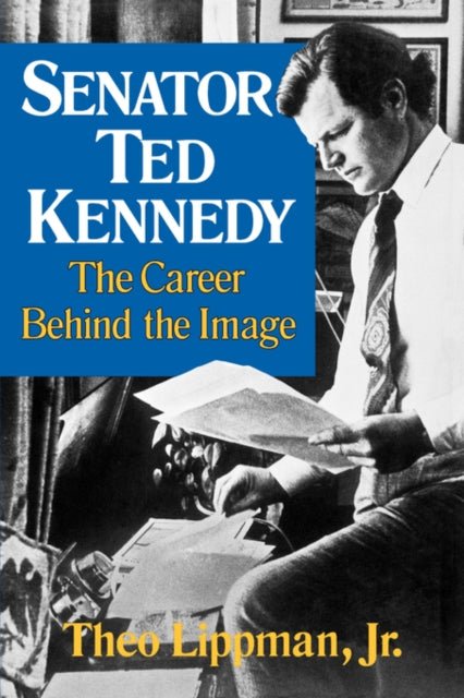 9780393335262, Senator Ted Kennedy