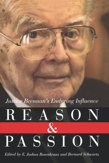 9780393337563, Reason and Passion : Justice Brennan's Enduring Influence