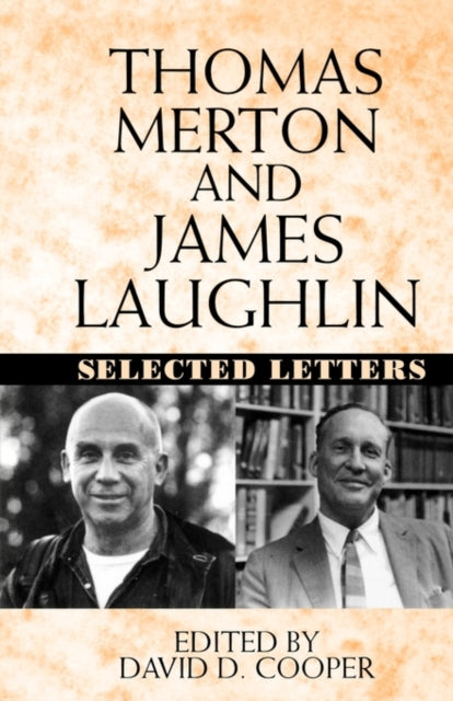 9780393340037, Thomas Merton and James Laughlin : Selected Letters