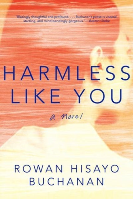 9780393355741, Harmless Like You : A Novel