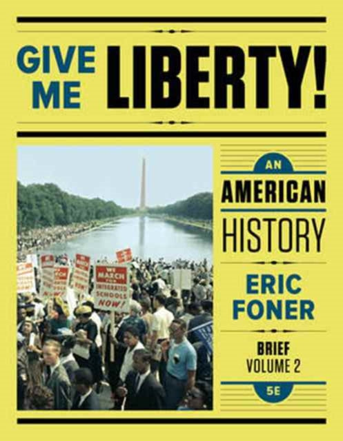 9780393603408, GIVE ME LIB 5E BR V2 PA (TEXT)