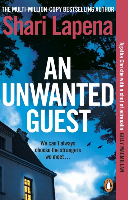 An Unwanted Guest