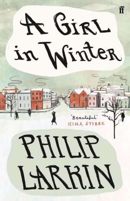 9780571225811-A Girl in Winter : `Beautiful.' Nina Stibbe