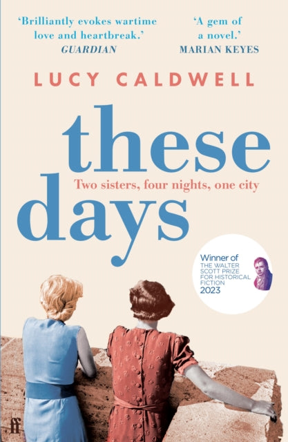 9780571313570-These Days : 'A gem of a novel, I adored it.' MARIAN KEYES