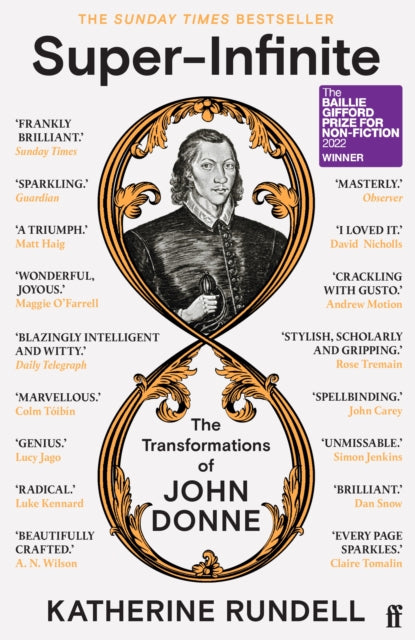 9780571345922-Super-Infinite : The Transformations of John Donne - Winner of the Baillie Gifford Prize for Non-Fiction 2022