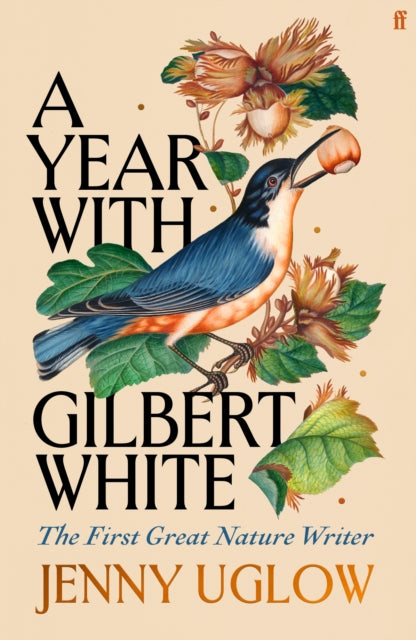 9780571354184, A Year with Gilbert White : The First Great Nature Writer