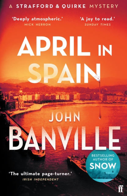 9780571363605-April in Spain : A Strafford and Quirke Murder Mystery