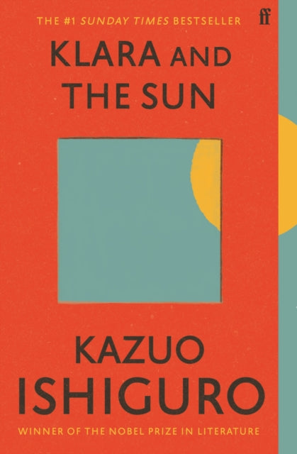 9780571364909-Klara and the Sun : The Times and Sunday Times Book of the Year