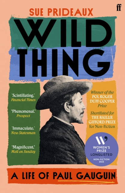 9780571365944-Wild Thing : A Life of Paul Gauguin
