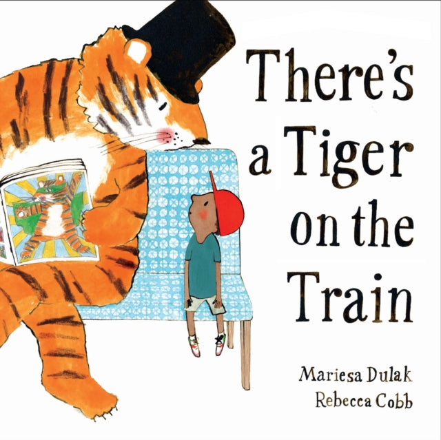 9780571368341-There's a Tiger on the Train