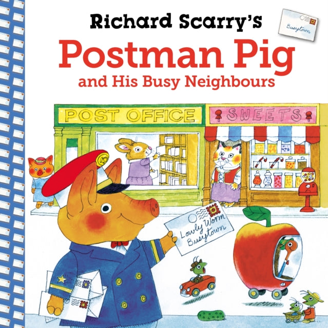 9780571375059-Richard Scarry's Postman Pig and His Busy Neighbours