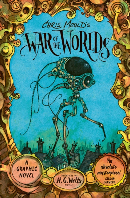 9780571377398-Chris Mould's War of the Worlds : Illustrated Edition