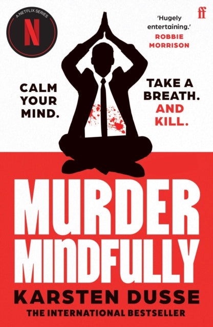 9780571384044-Murder Mindfully : the darkly comic internationally bestselling thriller, now a major Netflix series