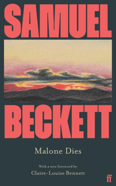 9780571386758-Malone Dies : Introduced by Claire-Louise Bennett
