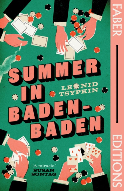 9780571386895-Summer in Baden-Baden (Faber Editions) : 'A miracle' - Susan Sontag