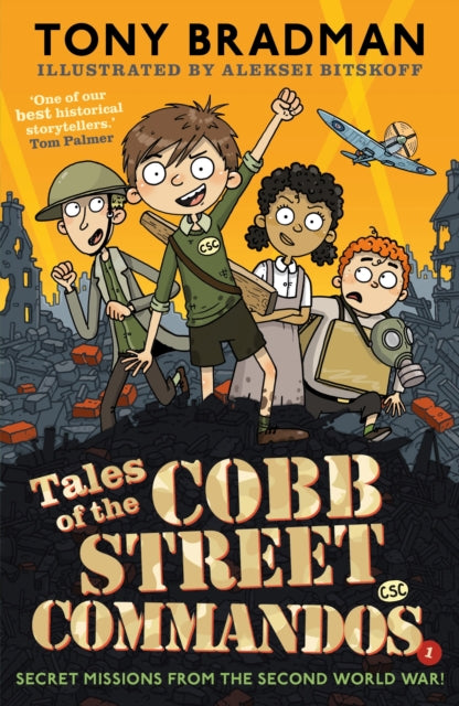 9780571388127, Tales of the Cobb Street Commandos : 'One of our best historical storytellers.' Tom Palmer