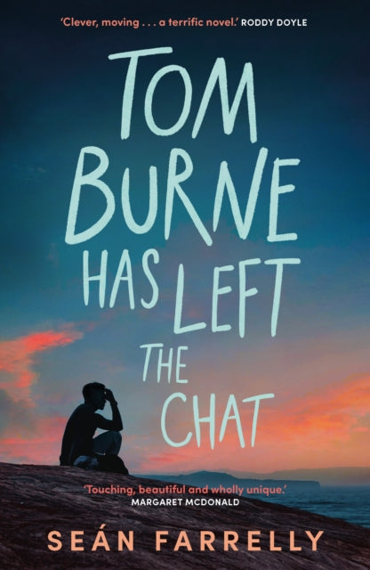 9780571388219, Tom Burne Has Left the Chat : 'Touching, beautiful and wholly unique.' Margaret McDonald, Carnegie Award winning author of Glasgow Boys