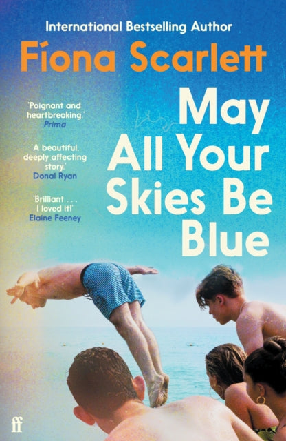 9780571390922, May All Your Skies Be Blue : An unforgettable novel perfect for fans of Louise Kennedy and Michael Magee