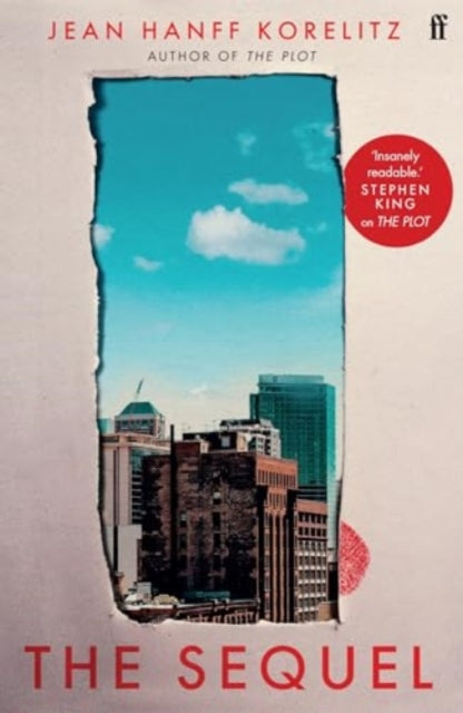 9780571391226-The Sequel : The follow up to the New York Times Bestselling The Plot: 'Insanely readable.' Stephen King