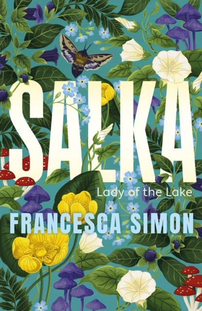 9780571396122-Salka : The exquisite retelling of the tragic Lady of the Lake myth from the multi-million bestselling author
