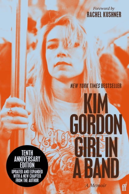 9780571398362, Girl in a Band : tenth anniversary edition