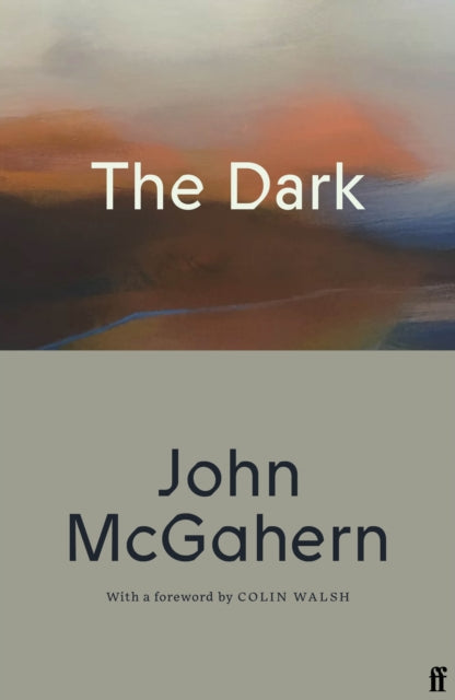 9780571399505, The Dark : Cillian Murphy: 'One of the greatest Irish writers'