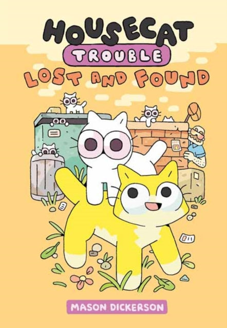 9780593173480-Housecat Trouble: Lost and Found : (A Graphic Novel)